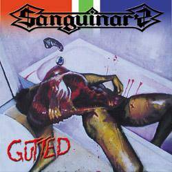 Sanguinary (NL) : Gutted - The Final Assault...